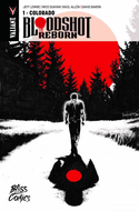 Pack Bloodshot Reborn, t. 01 & t. 02